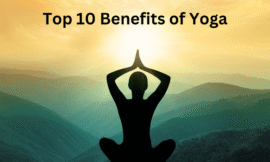 Top 10 Benefits of Yoga