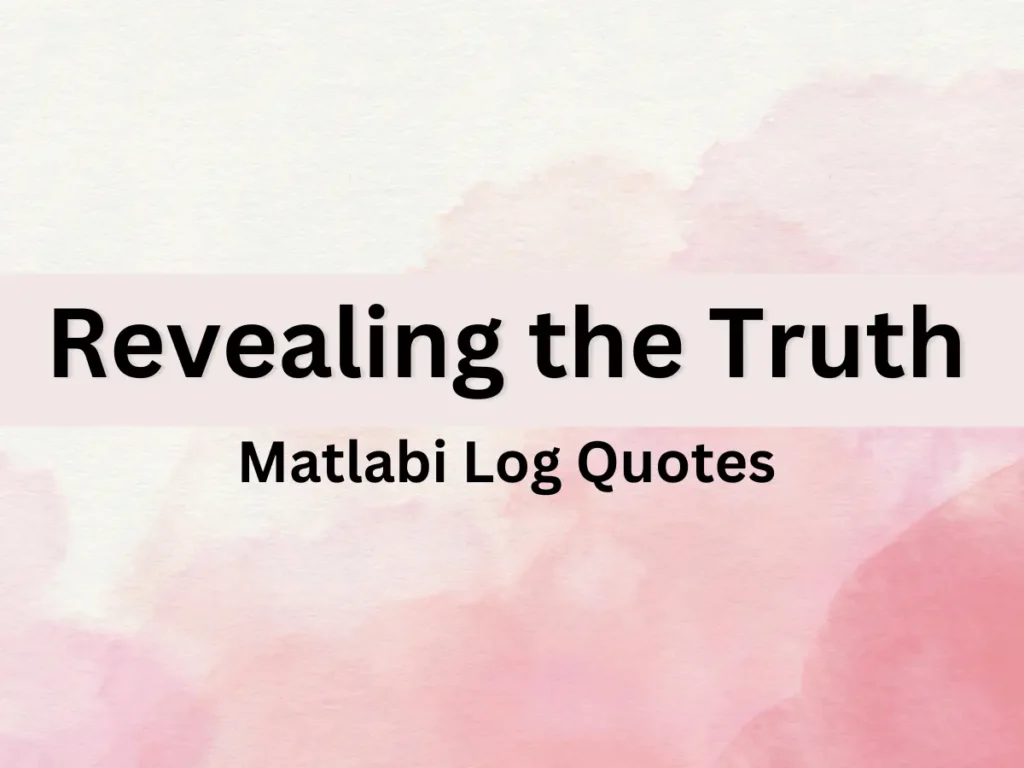 Matlabi Log Quotes